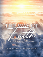 The Way of Faith: Seven Steps To Faith