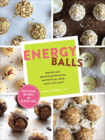 Energy Balls: Improve Your Physical Performance, Mental Focus, Sleep, Mood, and More!