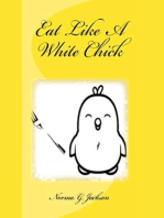Eat Like A White Chick
