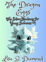 Book 1: The Dragon Eggs: The Salem Academy for Young Sorcerers, #1