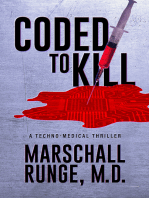 Coded to Kill: A Techno-Medical Thriller