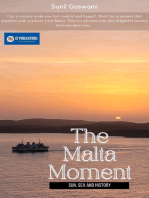 The Malta Moment: Sun, Sea and History
