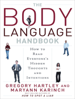 The Body Language Handbook: How to Read Everyone's Hidden Thoughts and Intentions