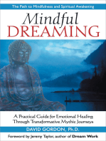 Mindful Dreaming: A Practical Guide for Emotional Healing Through Transformative Mythic Journeys