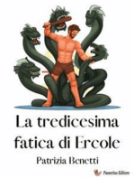 La tredicesima fatica di Ercole