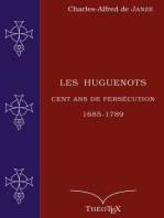 Les Huguenots, cent ans de persécution