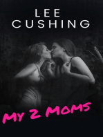 My 2 Moms: Girls Kissing Girls, #4