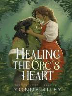 Healing the Orc's Heart: Trollkin Lovers, #2