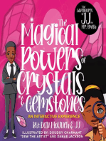 The Adventures of JJ & Mr. Smith: The Magical Powers of Crystals and Gemstones