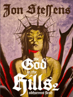 The God in the Hills 2: Abhorrent Flesh: Abh