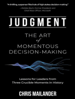 Judgment: The Art of Momentous Decision-Making
