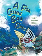 A Fish Called Bad Eyes: Finding Marsha's Glasses