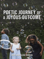 Poetic Journey Of A Joyous Outcome