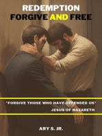 Redemption: Forgive and Free