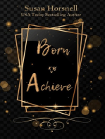 Born to Achieve