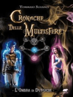 Cronache delle Multisfere: L’ombra di Durgash