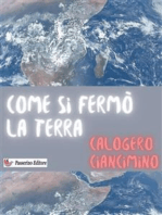 Come si fermò la terra