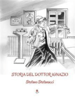 Storia del dottor Ignazio