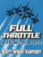 Full Throttle: From the Blue Angels to Hollywood Stunt Pilot