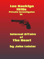 Lee Hacklyn 1970s Private Investigator in Internal Affairs of The Heart: Lee Hacklyn, #1