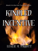 Kindled Incentive