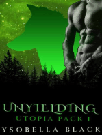 Unyielding: Utopia Pack, #1