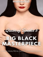 Big Black Masterpiece - A Black Male/White Female Interracial Erotica