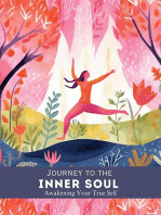 Journey to the Inner Soul : Awakening Your True Self