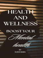Health and Wellness: Boost Your Mental Health