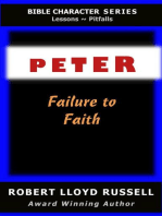 Peter: Failure to Faith: Bible Character Series