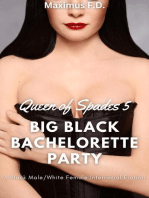 Big Black Bachelorette Party - A Black Male/White Female Interracial Erotica