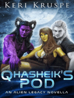 Qhasheik's Pod (An Alien Legacy Novella): Ancient Aliens Descendants, #6