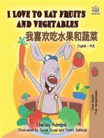 I Love to Eat Fruits and Vegetables (English Chinese): English Chinese Bilingual children's book