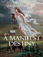 A Manifest Destiny