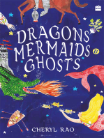 Dragons, Mermaids & Ghosts