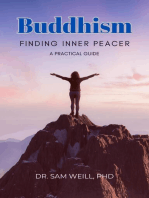A Practical Guide to Buddhism: Finding Inner Peace