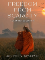 Freedom from Scarcity: Learning Buddhism