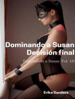 Dominando a Susan. Decisión Final