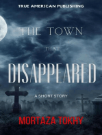 The Town That Disappeared