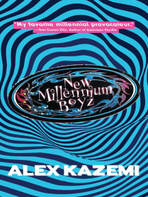New Millennium Boyz by Alex Kazemi (Ebook) - Read free for 30 days