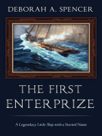 The First Enterprize: A Legendary Little Ship with a Storied Name