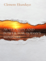 AUTHORITY AND POWER FOR TODAY'S MINISTRY