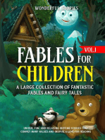 Fables for Children: A large collection of fantastic fables and fairy tales. (Vol.1) Unique, fun, and relaxing bedtime stories that convey many values and inspire a love for reading.