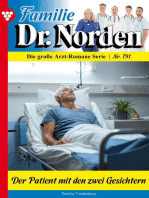 Der Patient mit den zwei Gesichtern: Familie Dr. Norden 791 – Arztroman