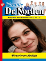 Die verlorene Kindheit: Familie Dr. Norden 792 – Arztroman