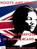 Roots and Wings: Finding Purpose in New Zealand