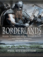 Borderlands: South Yorkshire in the Anglo-Saxon and Viking Periods. AD 450–1066