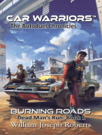 Burning Roads: Car Warriors: Autoduel Chronicles