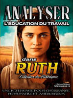 Analyser L'éducation du Travail dans Ruth: L'éducation au Travail dans la Bible, #7