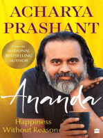 Ananda: Happiness Without Reason